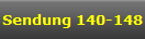 Sendung 140-148